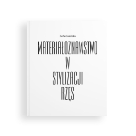 Materiálová veda v stylingu mihalníc - Zofia Jasińska - Kniha